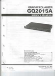 Yamaha GQ2015A Graphic Equalizer Service Manual & Schematic. Fixed Price $10.00.