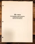 Dbx Model Compressor / Limiter Owners User Manual *original*. Fixed Price $34.97.