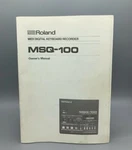 Roland Midi Digital Keyboard Recorder MSQ-100 Owner's Manual Only Authentic. Fixed Price $49.99.