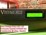 Emu Vintage Keys Os V1.03 Eprom Firmware Upgrade Set / New Final Update Chip. Fixed Price $29.17.