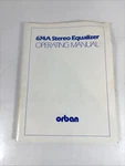 Vintage Orban 674A Stereo Equalizer Operating Manual Original Rare. Fixed Price $36.95.