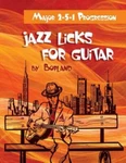Jazz Licks For Guitar : Major 2-5-1 Progression, Paperback By Bopland (cor), .... Fixed Price $15.27.