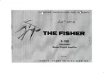 Operating Instructions For Fisher X-100. Fixed Price $12.41.