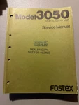 Fostex Model 3050 Digital Delay Unit Service Manual M4. Fixed Price $24.95.