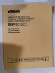 Yamaha SPX90 Digital Multi-effect Processor Operating Service Manual. Fixed Price $24.95.
