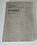 Roland Digital Sampler S-550 Original Owners Manual. Fixed Price $34.99.