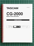 Tascam CG-2000 1 Owners Manual User Instructions 36 Pages Usa Made. Fixed Price $18.95.