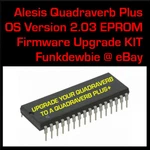 Alesis To Quadraverb+ Plus V2.03 Eprom Firmware Upgrade Kit / New. Fixed Price $25.32.