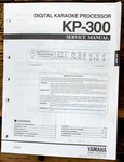 Yamaha KP-300 Karaoke Processor Service Manual *original*. Fixed Price $19.97.