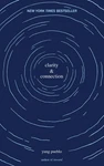 Clarity & Connection (the Inward Trilogy) - Paperback Pueblo, Yung. Fixed Price $5.63.