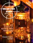 Hollow-state Design, Diy Vacuum Tube Circuit And Construction, 3RD Ed.. Fixed Price $39.95.