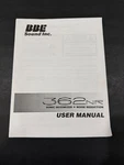 Bbe Sound 362NR Sonic Maximizer Instructions Manual. Fixed Price $9.40.
