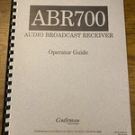 ABR700 Operator Guide Audio Braodcast Reciever Comstream. Fixed Price $33.33.