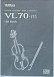 Yamaha VL-70-M V.a. Tone Generator Original Data List Book, Owner's Manual # 2. Fixed Price $39.99.