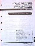 Yamaha FMC2 Audio Format Converter Rack Unit Original Service Manual Book. Fixed Price $19.99.