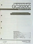 Yamaha GC2020C Compressor Limiter Rack Unit Original Service Manual Booklet. Fixed Price $29.99.